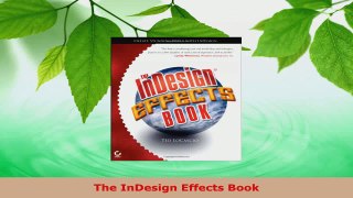 Read  The InDesign Effects Book EBooks Online