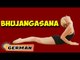 Bhujangasana | Yoga für Anfänger | Yoga For Young At Heart & Tips | About Yoga in German