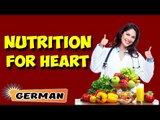 Ernährungsmanagement für gesundes Herz | Nutritional Management for Healthy Heart in German