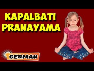 Kapalbhati Pranayama | Yoga für Anfänger | Yoga for Kids Obesity & Tips | About Yoga in German