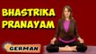 Bhastrika Pranayama | Yoga für Anfänger | Yoga For Insomnia & Tips | About Yoga in German