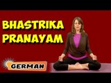 Bhastrika Pranayama | Yoga für Anfänger | Yoga For Insomnia & Tips | About Yoga in German