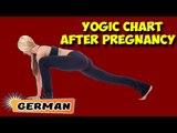 Yoga nach der Schwangerschaft | Yoga After Pregnancy | Yogic Chart & Benefits of Asana in German