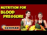 Ernährungsmanagement für den Blutdruck | Nutritional Management For Blood Pressure in German