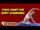 Yoga für Körper Cleansing | Yoga For Body Cleansing | Yogic Chart & Benefits of Asana in German