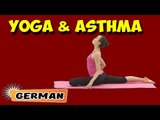 Yoga für Asthma | Yoga for Asthma | Beginning of Asana Posture in German