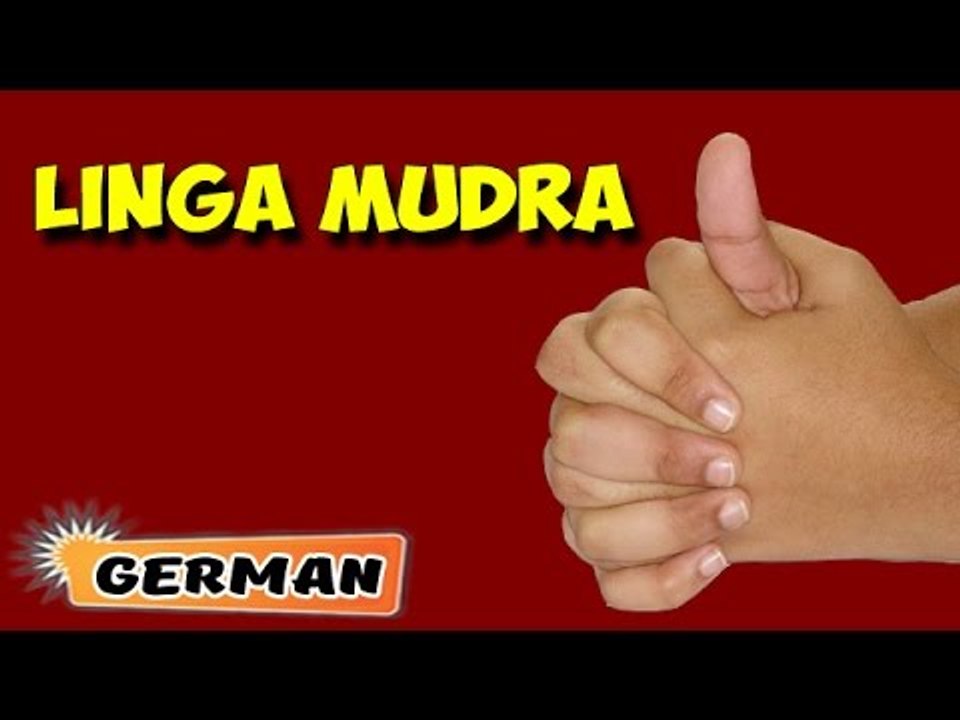 Linga Mudra | Yoga für Anfänger | Yoga Hand Mudra For Health Care & Tips | About Yoga in German