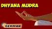 Dhyana Mudra | Yoga für Anfänger | Yoga Mudra for Mental Health & Tips | About Yoga in German