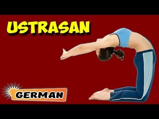 Ustrasana | Yoga für Anfänger | Yoga For Healthy Eyes & Tips | About Yoga in German