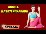 Ardha Matsyendrasana | Yoga für Anfänger | Yoga For Better Sex & Tips | About Yoga in German