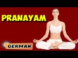Pranayama | Yoga für Anfänger | Yoga For Beauty & Tips | About Yoga in German