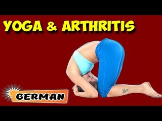 Yoga for Arthritis | Beginning of Asana Posture & Tips in German