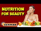 Ernährungsmanagement für die Schönheit | Nutritional Management for Beauty | About Yoga in German