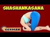 Shashankasana | Yoga für Anfänger | Yoga For Menstrual Disorders & Tips | About Yoga in German