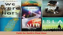 PDF Download  Faith for Earths Final Hour Read Online