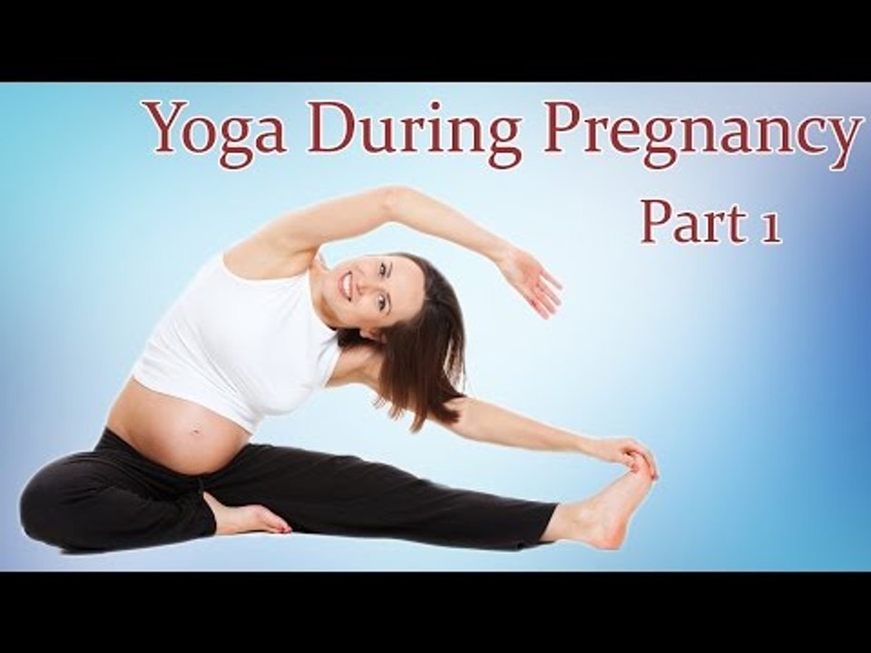 Yoga For Normal Delivery | Yoga During Pregnancy | Therapy, Exercise, Workout | Part 1