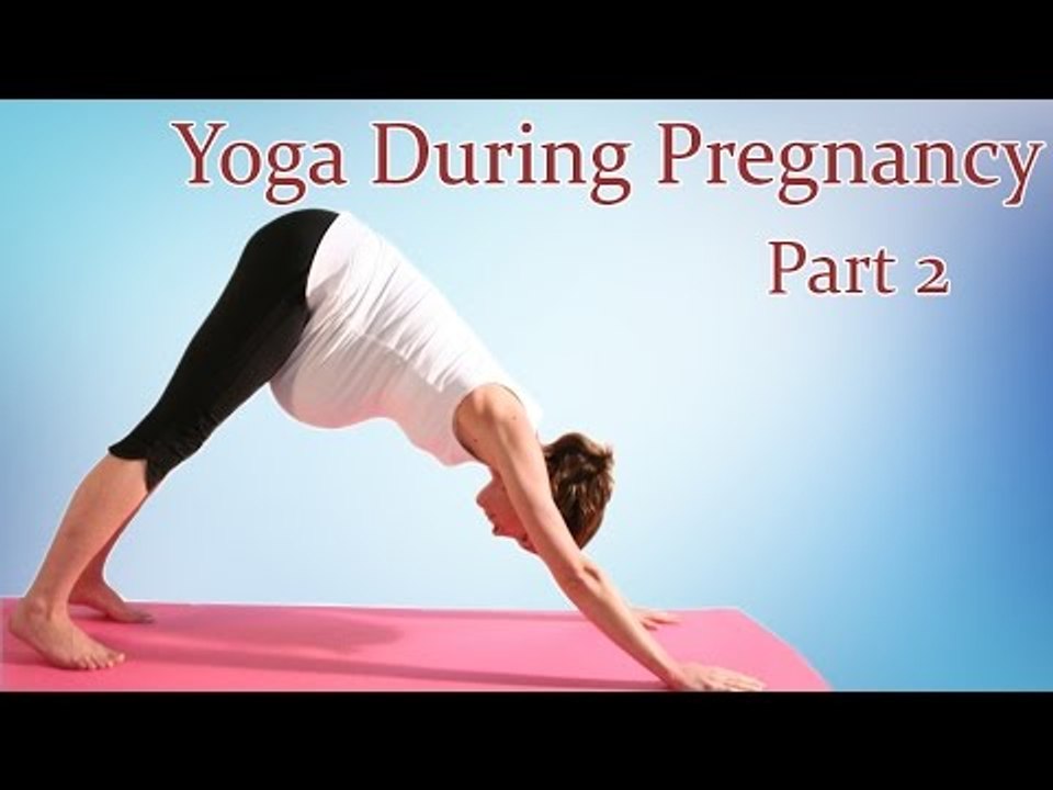 Yoga For Normal Delivery | Yoga During Pregnancy | Therapy, Exercise, Workout | Part 2