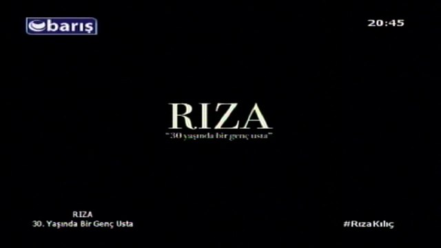 30 Yaşında Bir Genç Usta (Rıza Kılıç) Belgeseli