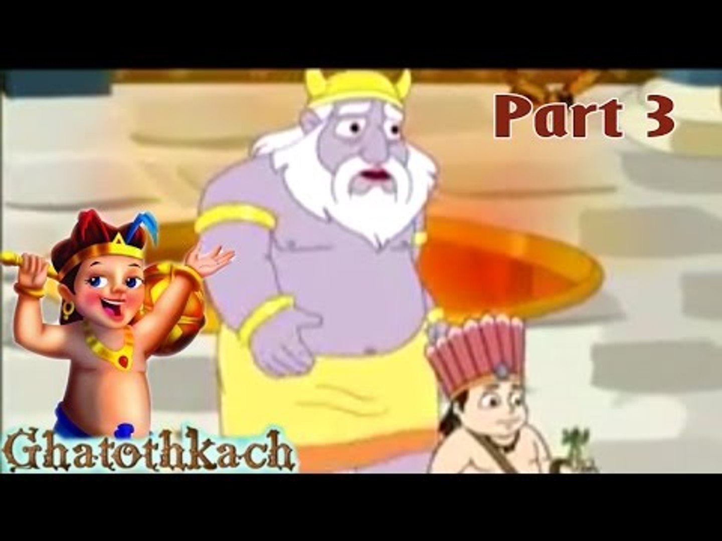 Ghatothkach | Tamil Animated Movie Part 3 | Ghatothkach Save His Grandpa -  video Dailymotion
