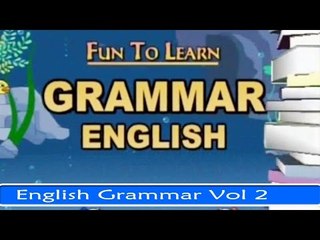 English Grammar Vol 2 - Fun And Learn Series in English