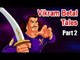 Vikram Betal Tales | Kids Moral Stories - Part 2