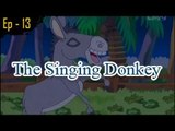 Singing Donkey - Moral Stories For Kids - Grandpas Stories