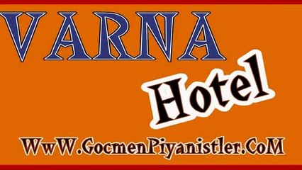 Varna Hotel (Komik Macır Konuşması)