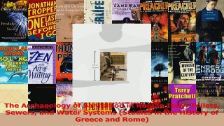 PDF Download  The Archaeology of Sanitation in Roman Italy Toilets Sewers and Water Systems Studies in Download Full Ebook