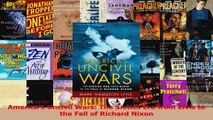 PDF Download  Americas Uncivil Wars The Sixties Era from Elvis to the Fall of Richard Nixon Download Online