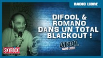 Difool & Romano dans le premier Total Blackout de l'année ! Radio Libre