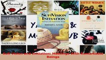PDF Download  Sufi Vision and Initiation Meetings With Remarkable Beings Download Full Ebook