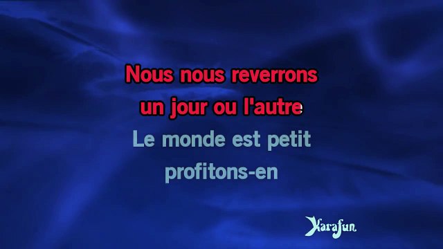 Karaoké Nous nous reverrons un jour ou lautre - Charles Aznavour *