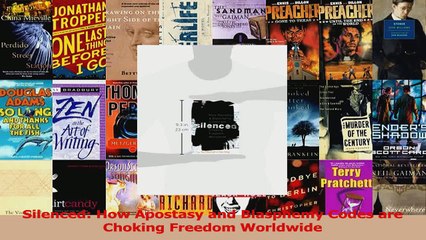 PDF Download  Silenced How Apostasy and Blasphemy Codes are Choking Freedom Worldwide Download Online
