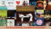 PDF Download  The Art of Striking Principles  Techniques Download Online