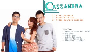 Cassandra - Cinta Terbaik [ Full Album ] 2016 P2