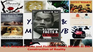 PDF Download  O J Simpson Facts and Fictions News Rituals in the Construction of Reality Read Online