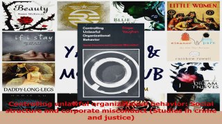 PDF Download  Controlling unlawful organizational behavior Social structure and corporate misconduct Read Full Ebook