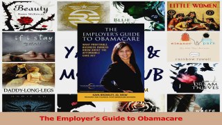 PDF Download  The Employers Guide to Obamacare PDF Full Ebook