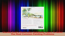 PDF Download  Charles Reids Watercolor Solutions Learn To Solve The Most Common Painting Problems Read Online