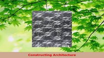 Download  Constructing Architecture PDF Free