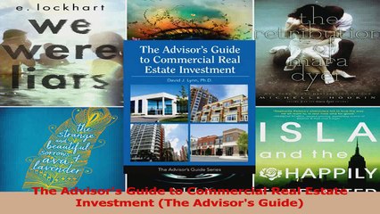 PDF Download  The Advisors Guide to Commercial Real Estate Investment The Advisors Guide Read Full Ebook