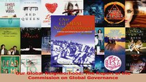 PDF Download  Our Global Neighborhood The Report of the Commission on Global Governance PDF Full Ebook