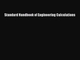 PDF Download Standard Handbook of Engineering Calculations PDF Full Ebook