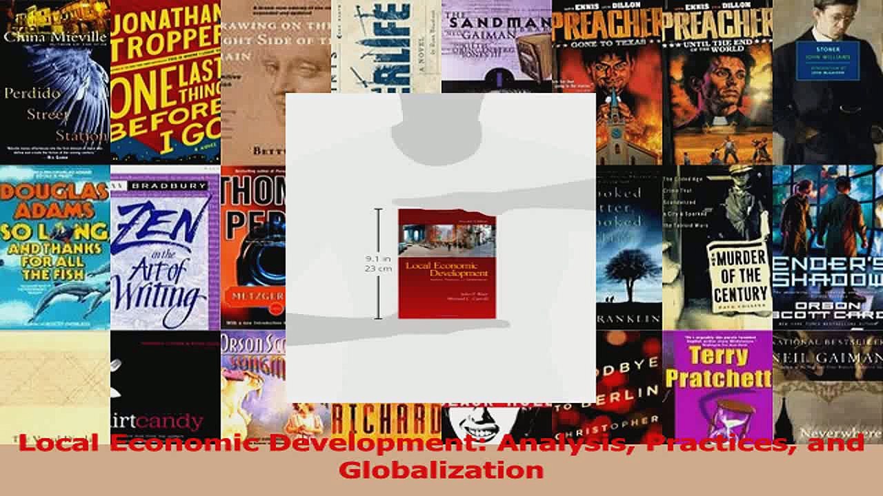 PDF Download  Local Economic Development Analysis Practices and Globalization Read Online