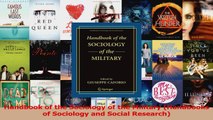 PDF Download  Handbook of the Sociology of the Military Handbooks of Sociology and Social Research Read Full Ebook
