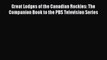PDF Download Great Lodges of the Canadian Rockies: The Companion Book to the PBS Television