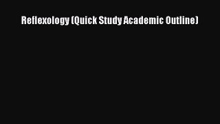 Reflexology (Quick Study Academic Outline) [PDF] Online