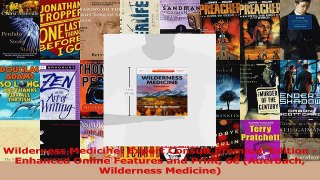 PDF Download  Wilderness Medicine Expert Consult Premium Edition  Enhanced Online Features and Print Read Full Ebook