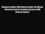 Religious Studies ISEB Revision Guide 2nd Edition: A Revision Book for Common Entrance (ISEB