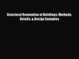 PDF Download Structural Renovation of Buildings: Methods Details & Design Examples Read Online